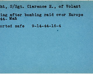 World War II, Vindicator, Clarence E. Knight, Volant, missing, bombing raid, Europe, reported safe, 1944, Mahoning