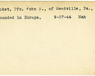 World War II, Vindicator, John A. Koket, Meadville, Pennsylvania, wounded, Europe, 1944, Mahoning