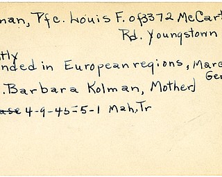 World War II, Vindicator, Louis Kolman, Youngstown, wounded, Europe, Germany, 1945, Mahoning, Trumbull, Mrs. Barbara Kolman