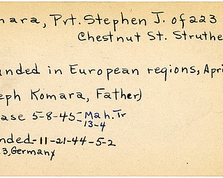World War II, Vindicator, Stephen J. Komara, Struthers, wounded, Europe, Germany, 1944, release, 1945, Mahoning, Trumbull, Joseph Komara