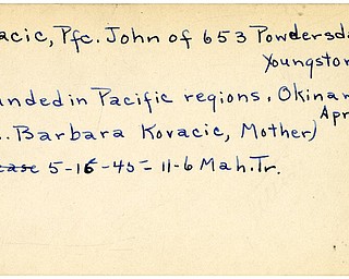 World War II, Vindicator, John Kovacic, Youngstown, wounded, Pacific, Okinawa, 1945, Mahoning, Trumbull, Mrs. Barbara Kovacic