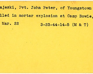 World War II, Vindicator, John Peter Krajeski, Youngstown, killed, mortar explosion, Camp Bowie, Texas, 1944, Mahoning, Trumbull