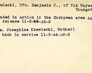World War II, Vindicator, Benjamin J. Krawiecki, Youngstown, wounded, Europe, 1944, back in service, Mrs. Josephine Krawiecki