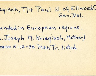 World War II, Vindicator, Paul H. Krieqisch, Ellwood City, wounded, Europe, 1945, Mahoning, Trumbull, Mrs. Joseph M. Krieqisch