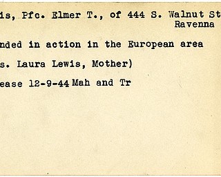 World War II, Vindicator, Elmer T. Lewis, Ravenna, wounded, Europe, 1944, Mahoning, Trumbull, Mrs. Laura Lewis
