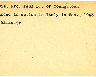 World War II, Vindicator, Paul D. Lewis, Youngstown, wounded, Italy, 1943, 1944, Trumbull